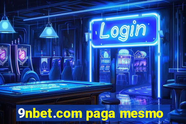 9nbet.com paga mesmo